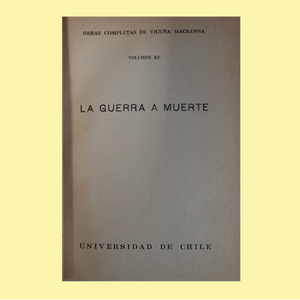 La guerra a muerte 2 tomos
