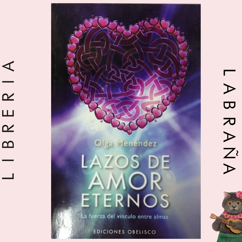 Lazos de amor eternos