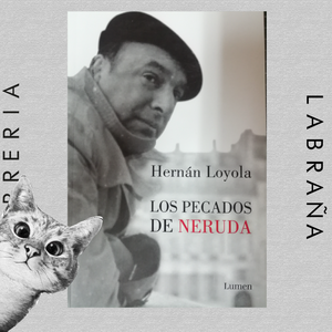 Los pecados de Neruda