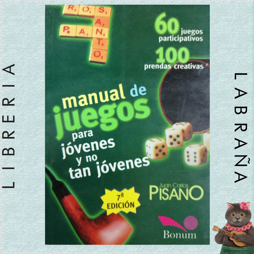 Manual de juegos para jóvenes y no tan jóvenes