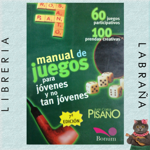 Manual de juegos para jóvenes y no tan jóvenes