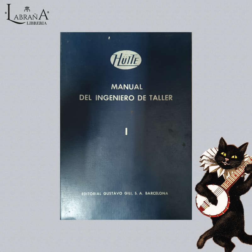 Manual del ingeniero de taller / 2 tomos