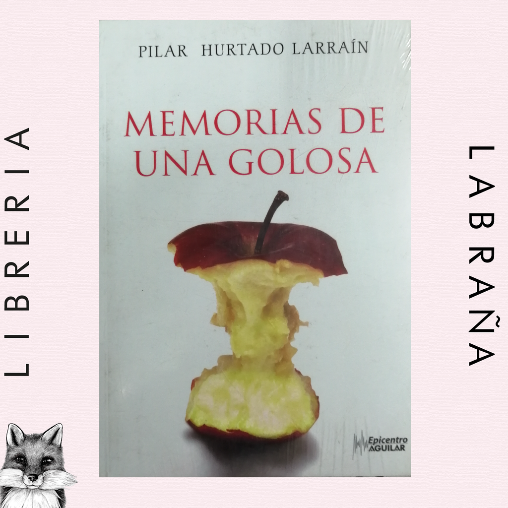 Memoria de una golosa