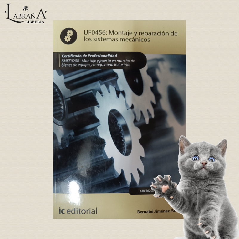 UF 0456: Montaje y reparación de los sistemas mecánicos