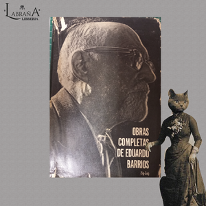 Obras completas de Eduardo Barrios tomo 1