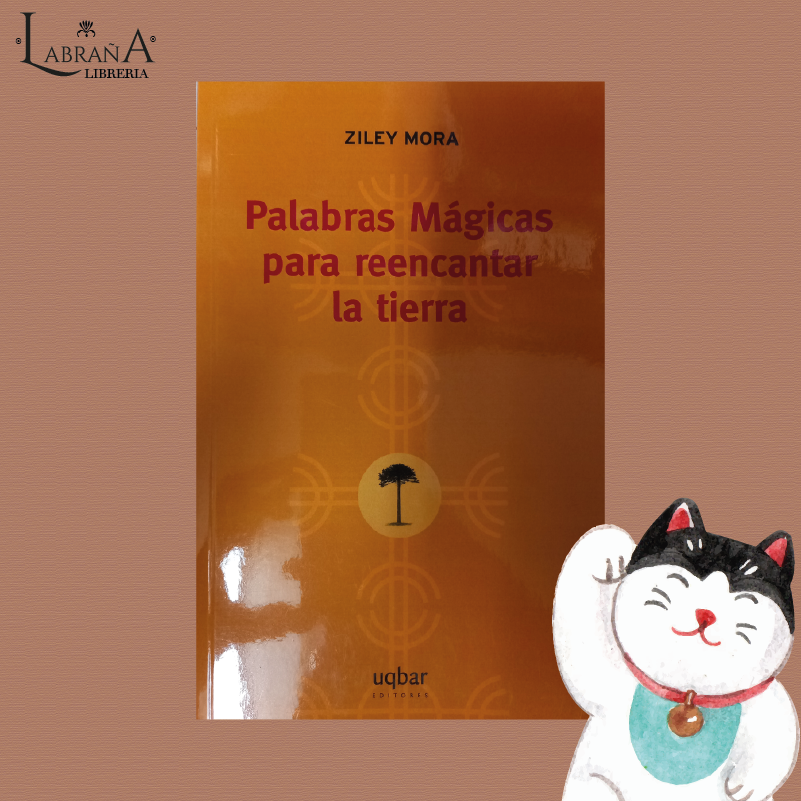 Palabras mágicas para reencantar la tierra