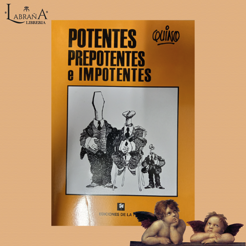 Potentes, prepotentes e impotentes
