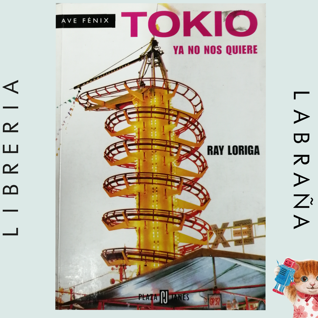 Tokio ya no nos quiere