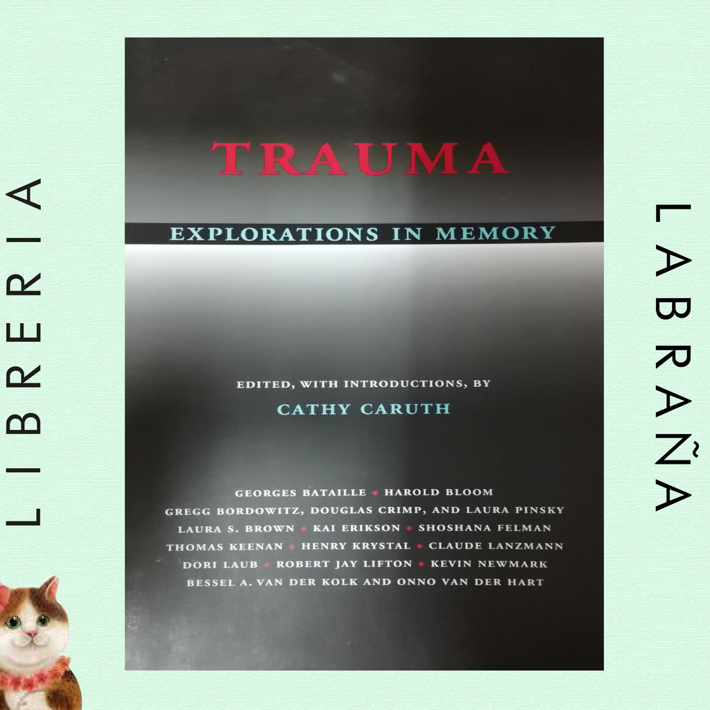 Trauma explorations in memory (Ingles)