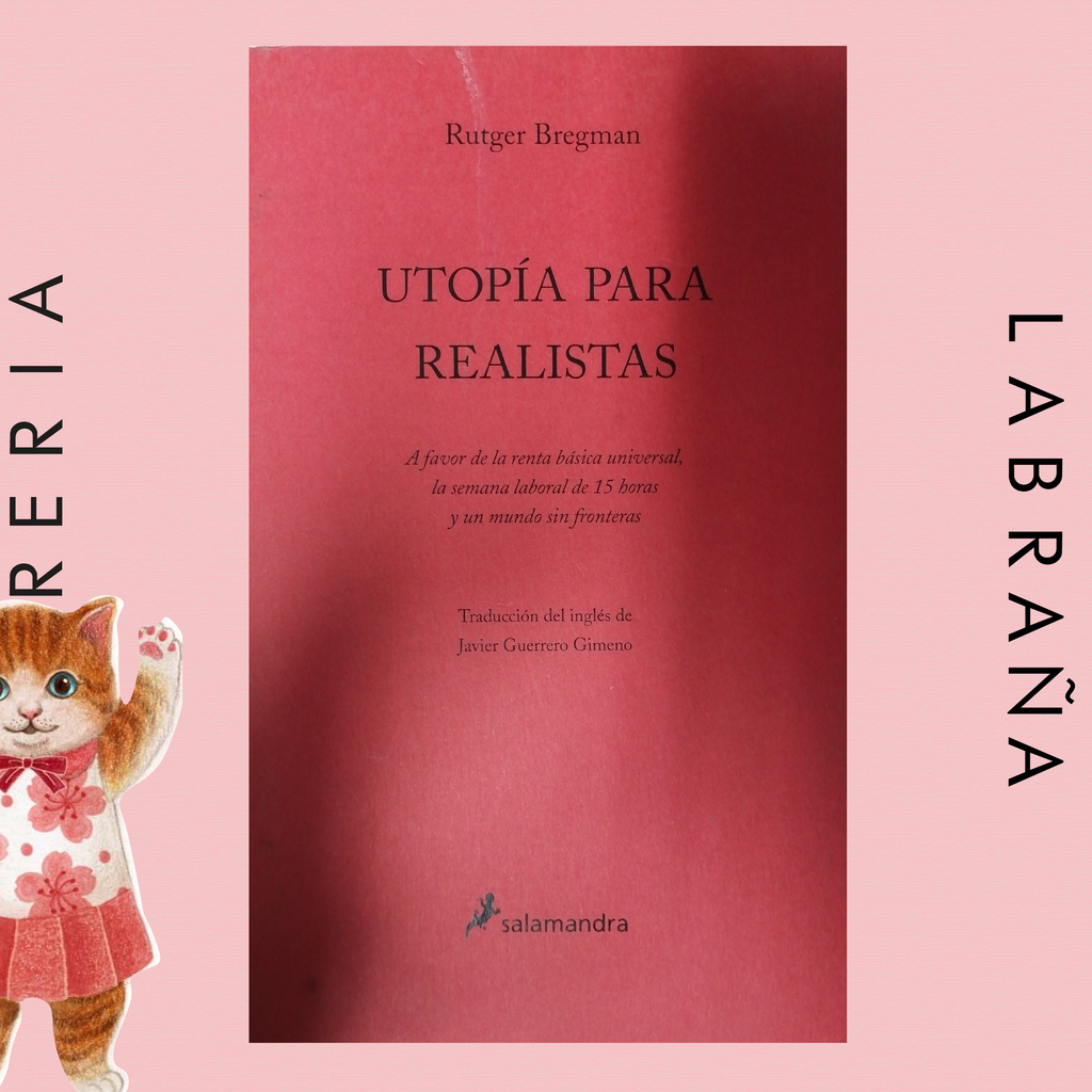 Utopía para realistas