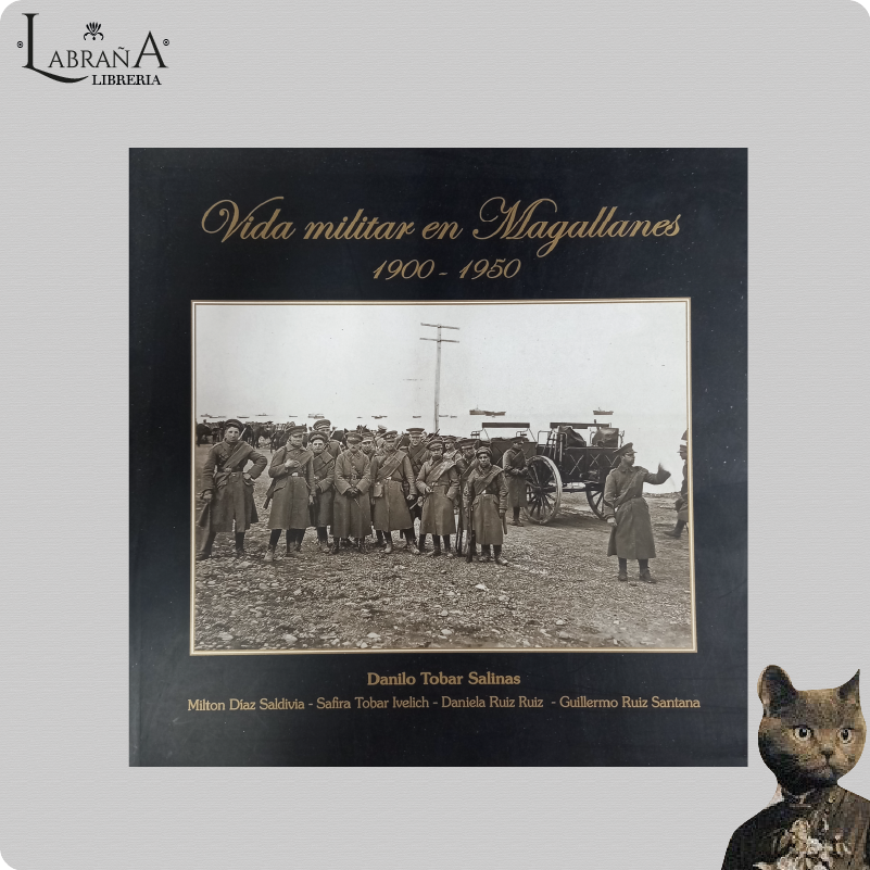 Vida militar de Magallanes  1900 - 1950
