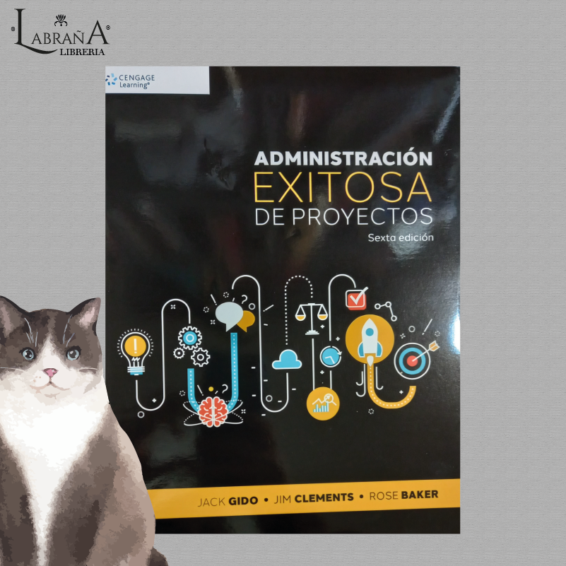 Administración exitosa de proyectos ( Sexta edición)