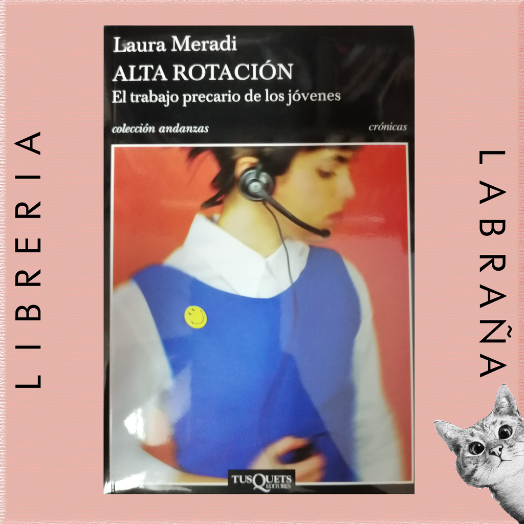 Alta rotación, el trabajo precario de los jóvenes
