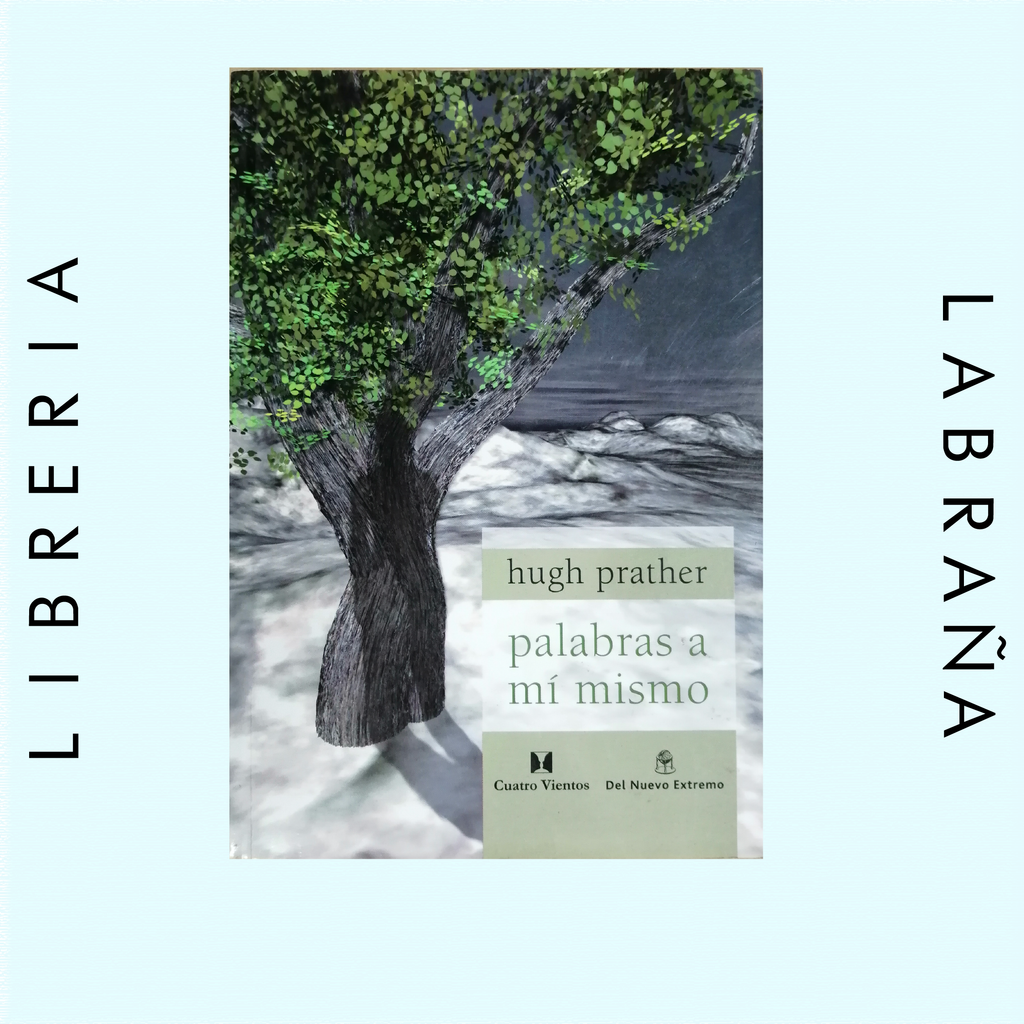 Palabras a mi mismo