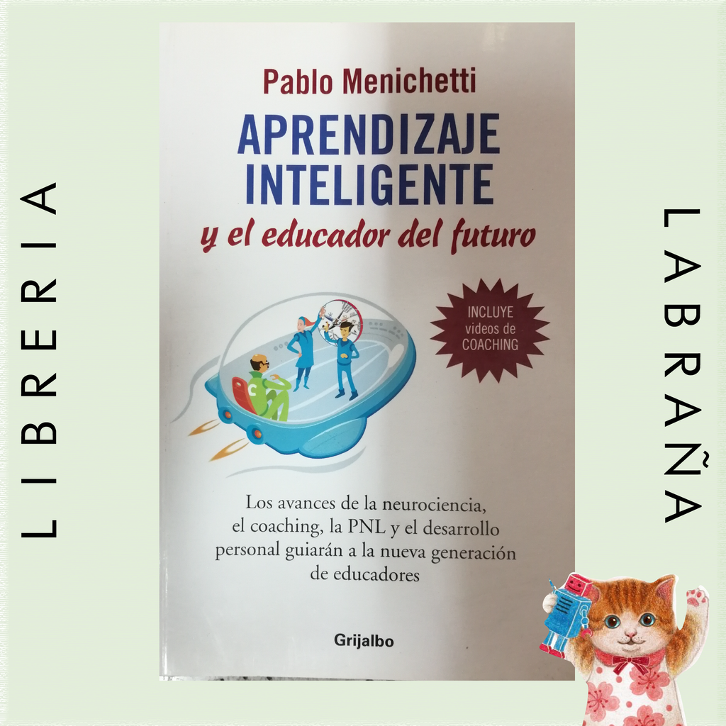 Aprendizaje inteligente y el educador del fututo
