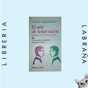 El arte de tener la razón