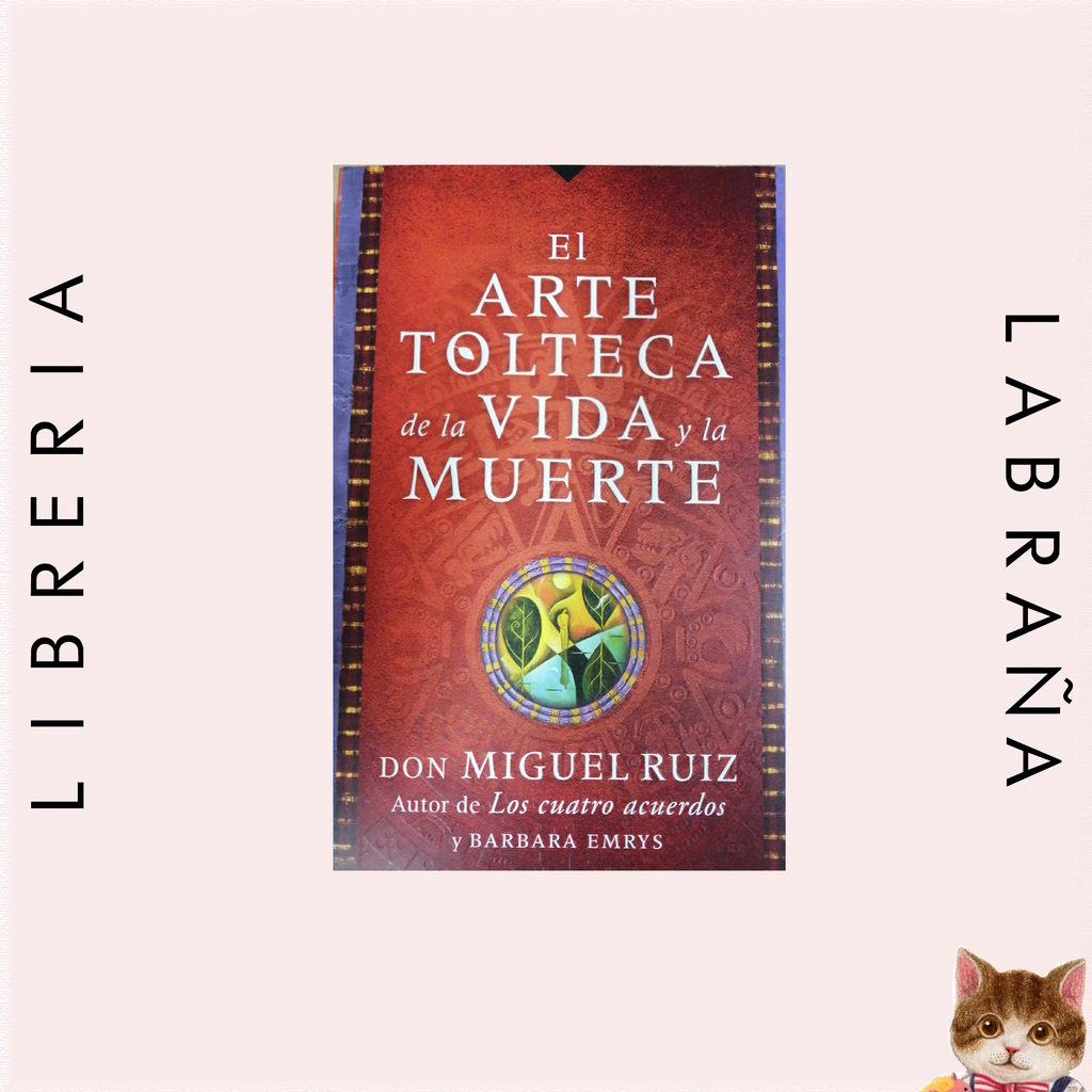 El arte tolteca de la vida y de la muerte