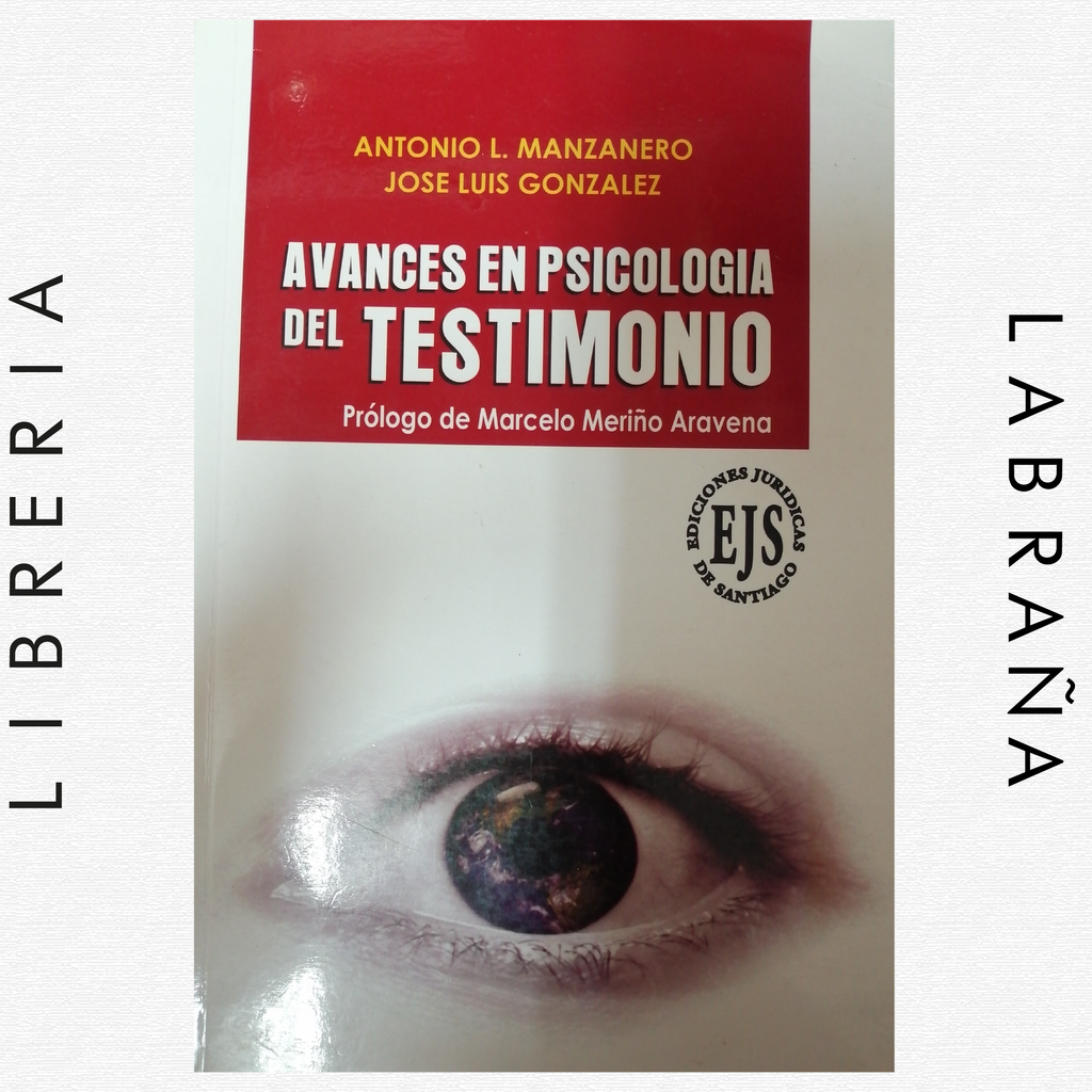 Avances en psicologia del testimonio
