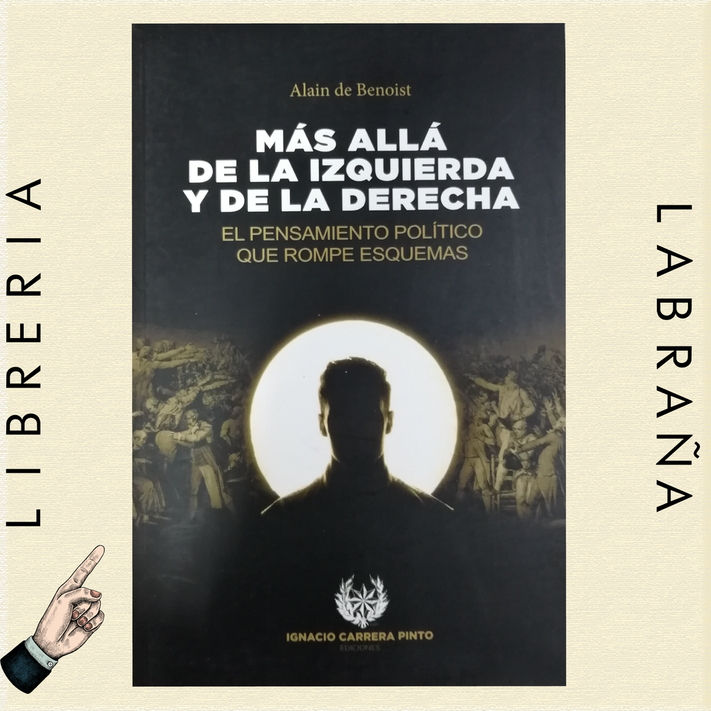 Más Allá de la izquierda y de la derecha