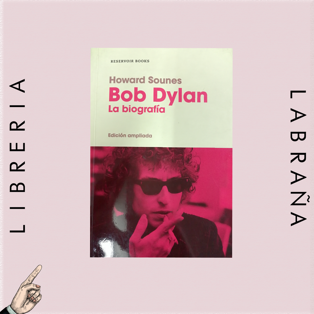 Bob Dylan la biografia