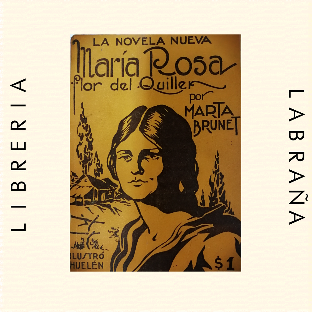 Maria Rosa flor del quillen