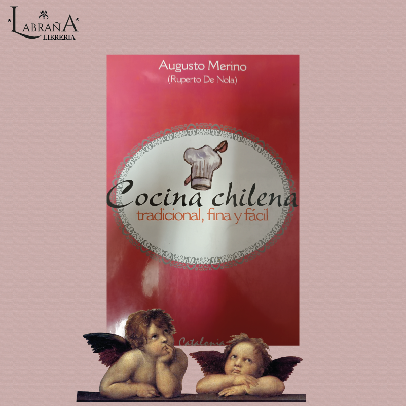 Cocina Chilena/ Tradicional, fna y fácil