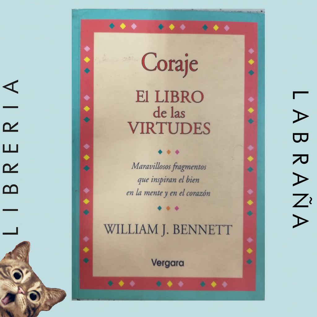 El libro de las virtudes Coraje
