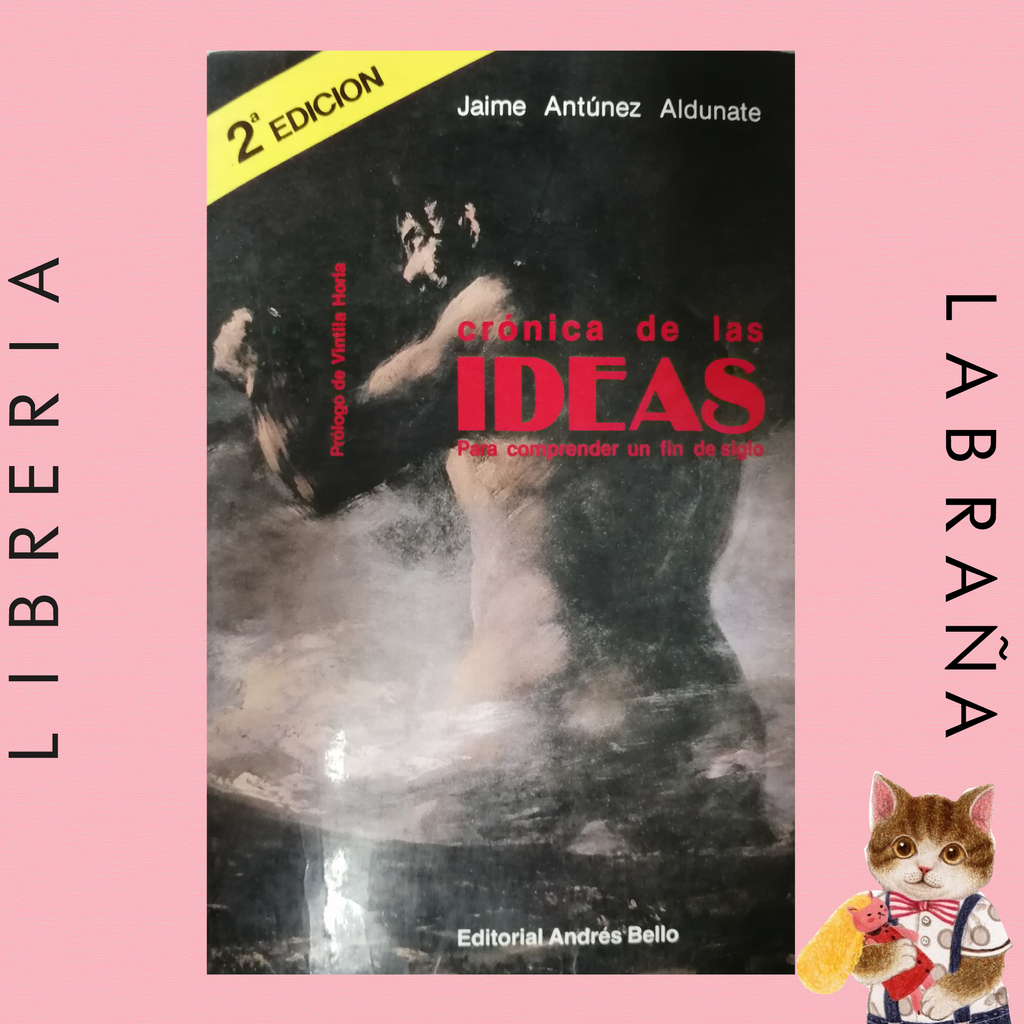 Crónicas de las idea para comprender un fin de siglo