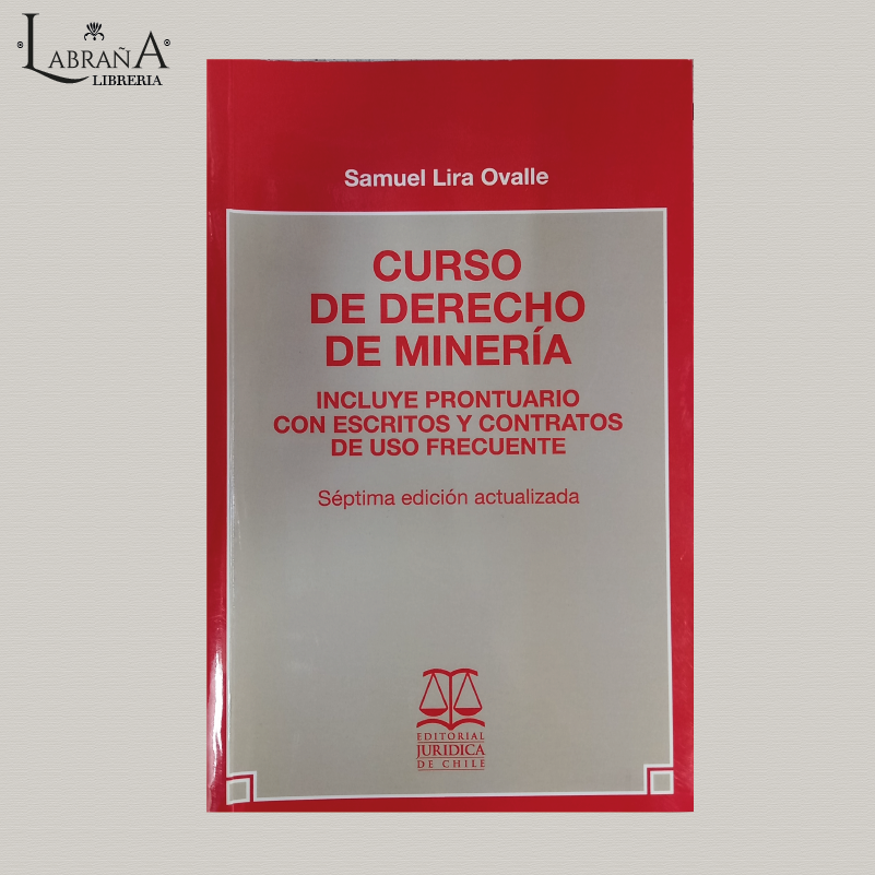 Curso de derecho de minería