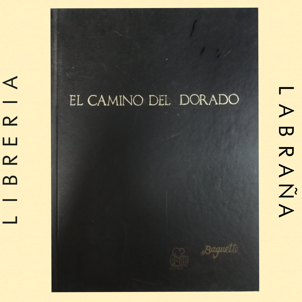El camino del dorado, textos ilustrados de poesia americana