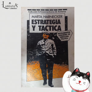 Estrategi y tactica instrumento leninistas de direccion politica