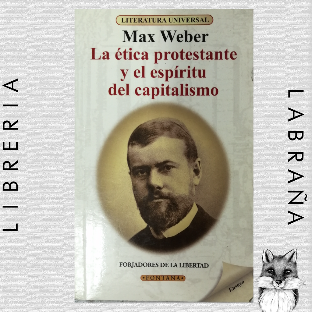 La ética protestante y el espíritu del capitalismo