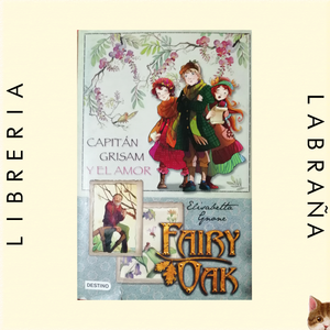 Fairy Oak capitán Grisam y el amor