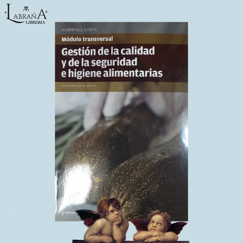 Gestión de la calidad y de la seguridad e higiene alimentarias