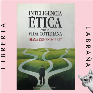Inteligencia ética para la vida cotidiana