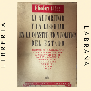 La autoridad y la libertad en la constitucion politica del estado