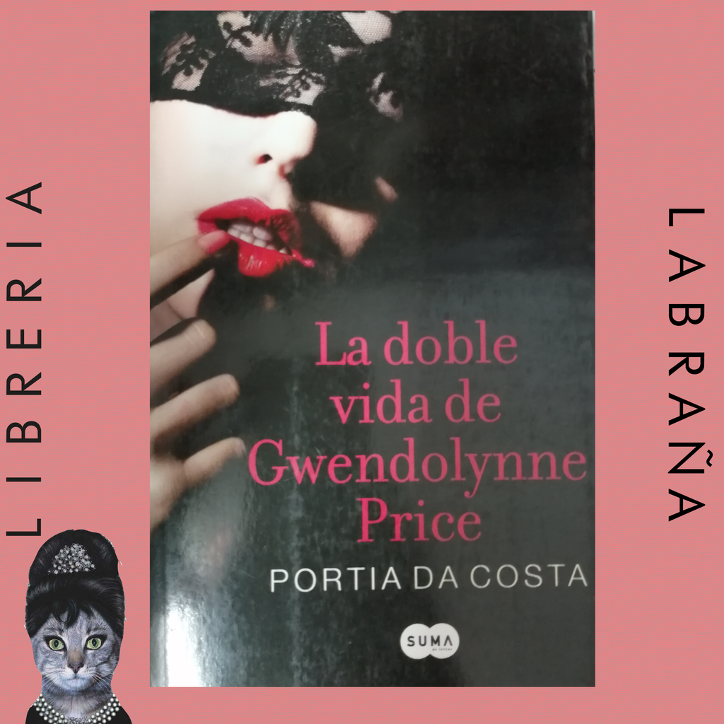 La doble vida de Gwendolynne Price