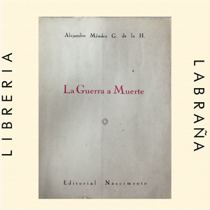 La guerra a muerte