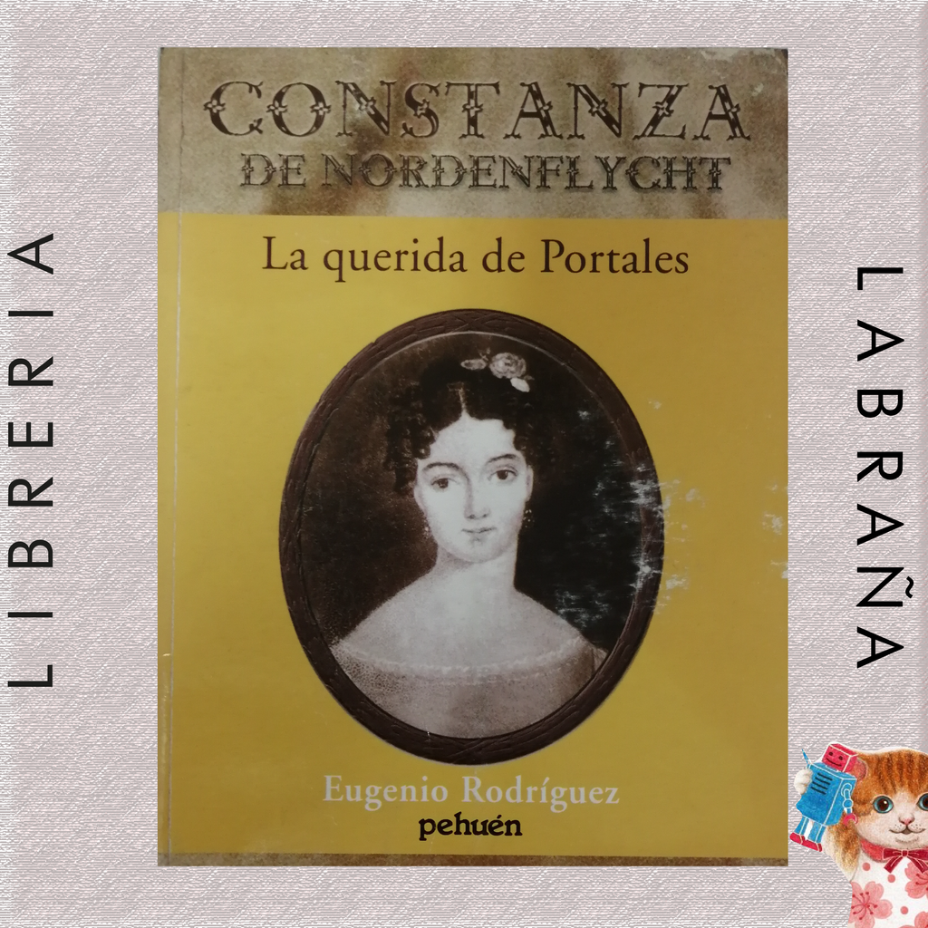 Constanza de Nordenflycht La querida de Portales