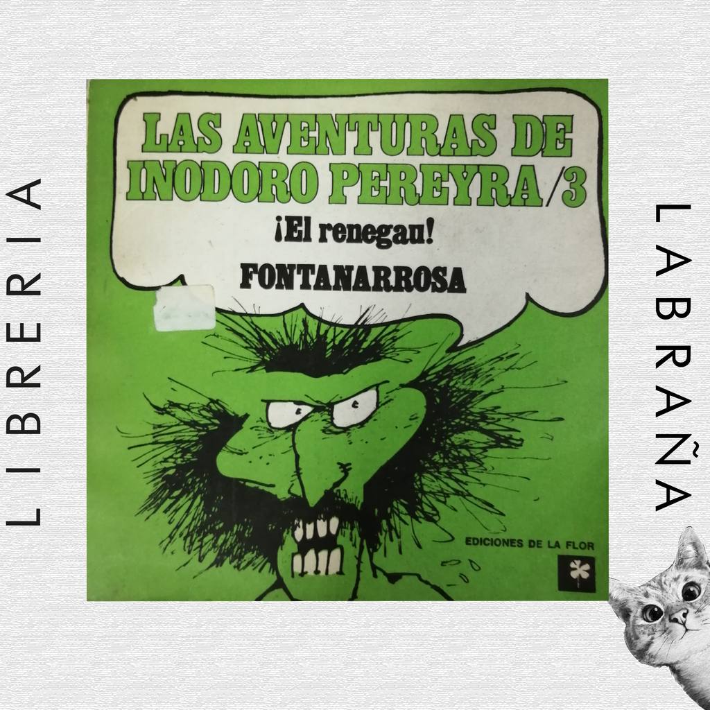 Las aventuras de Inodoro Pereyra /3 ¡El renegau !