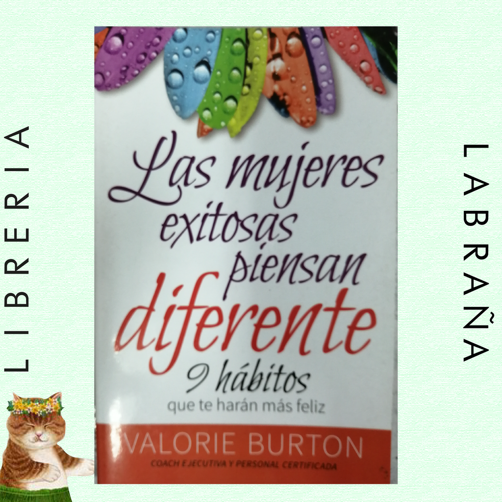 Las mujeres exitosas piensan diferente, 9 hábitos que te haran feliz
