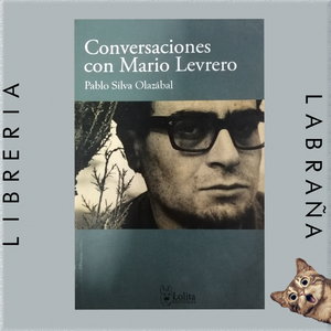 Conversacion con Mario Levrero
