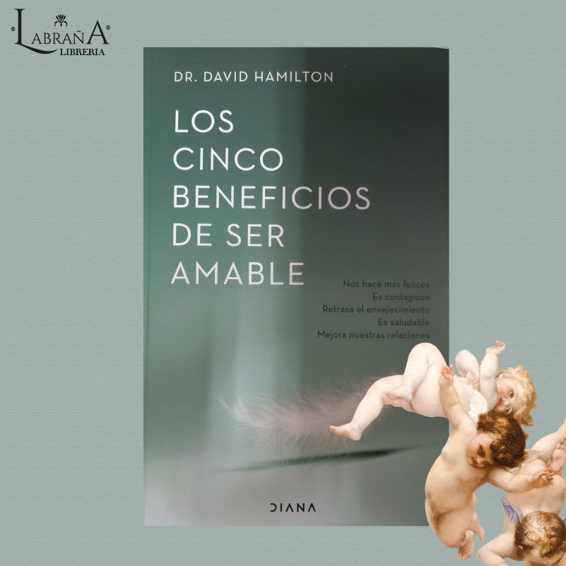Los cinco beneficios de ser amables