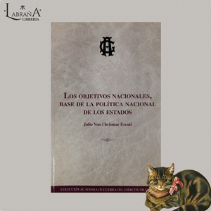 Los objetivos nacionales, base de la política nacional de los estados