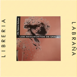 Los manuscritos de uka