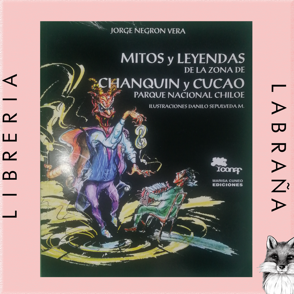 Mitos y leyendas de la de Chanquin y Cucao