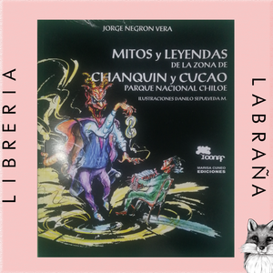 Mitos y leyendas de la de Chanquin y Cucao