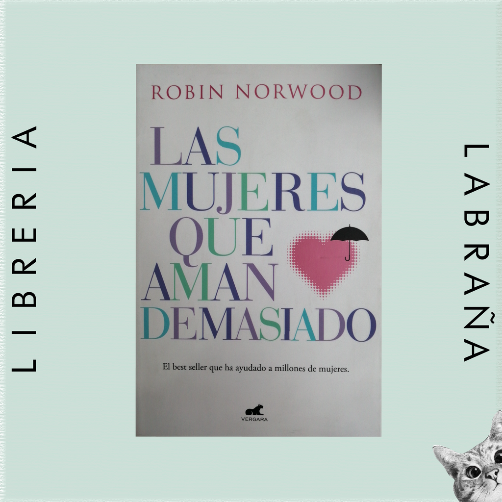 Las mujeres que aman demasiado