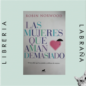 Las mujeres que aman demasiado