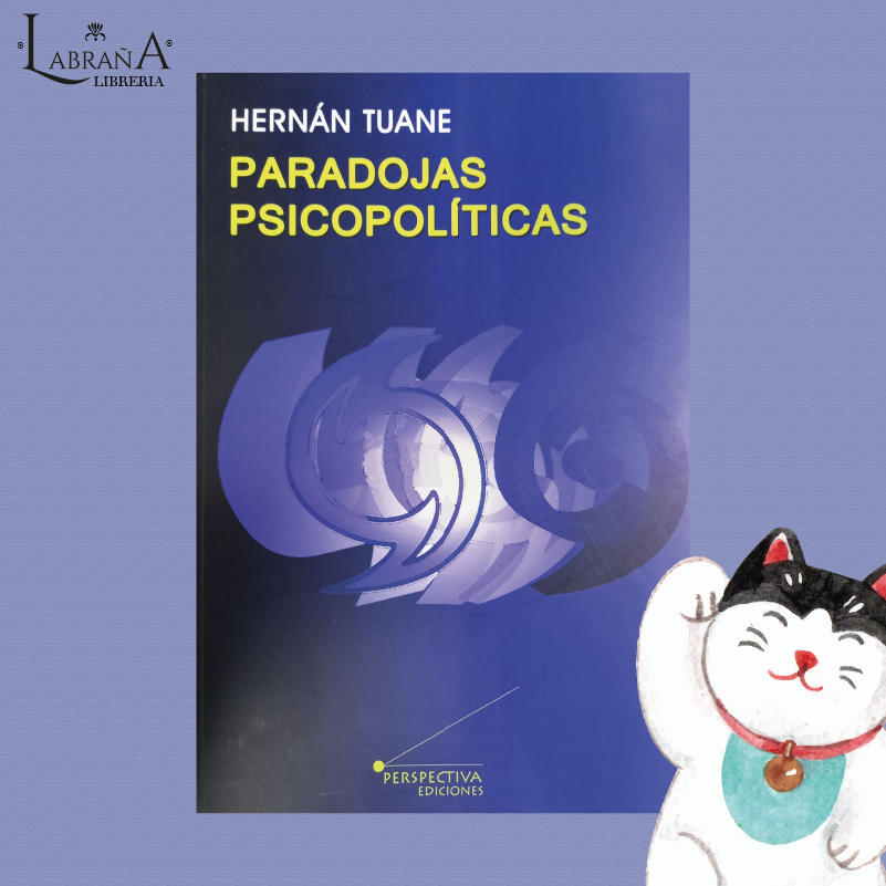 Paradojas Psicopolíticas